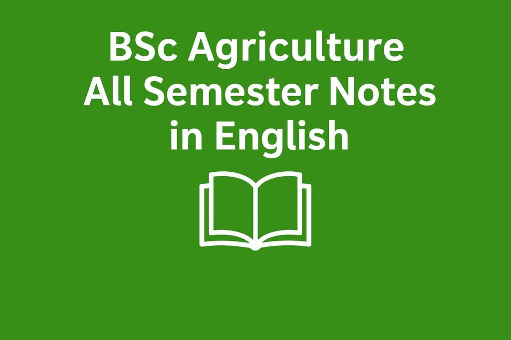 B.Sc Agriculture syllabus structure Nepal and India Core subjects in B.Sc Agriculture program